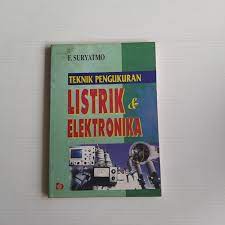 Teknik Pengukuran Listrik dan Elektronika
