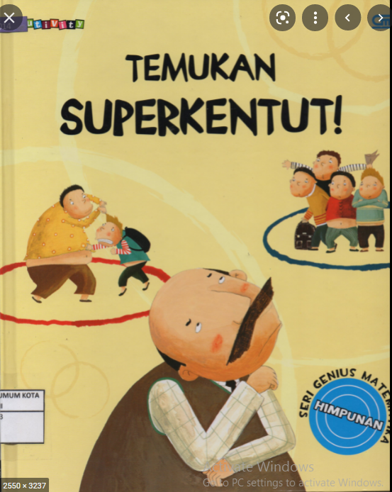 Seri Genius Matematika #1 : Temukan Superkentut!