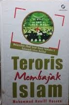 Teroris membajak Islam : meluruskan jihad sesat Imam Samudra dan kelompok Islam radikal