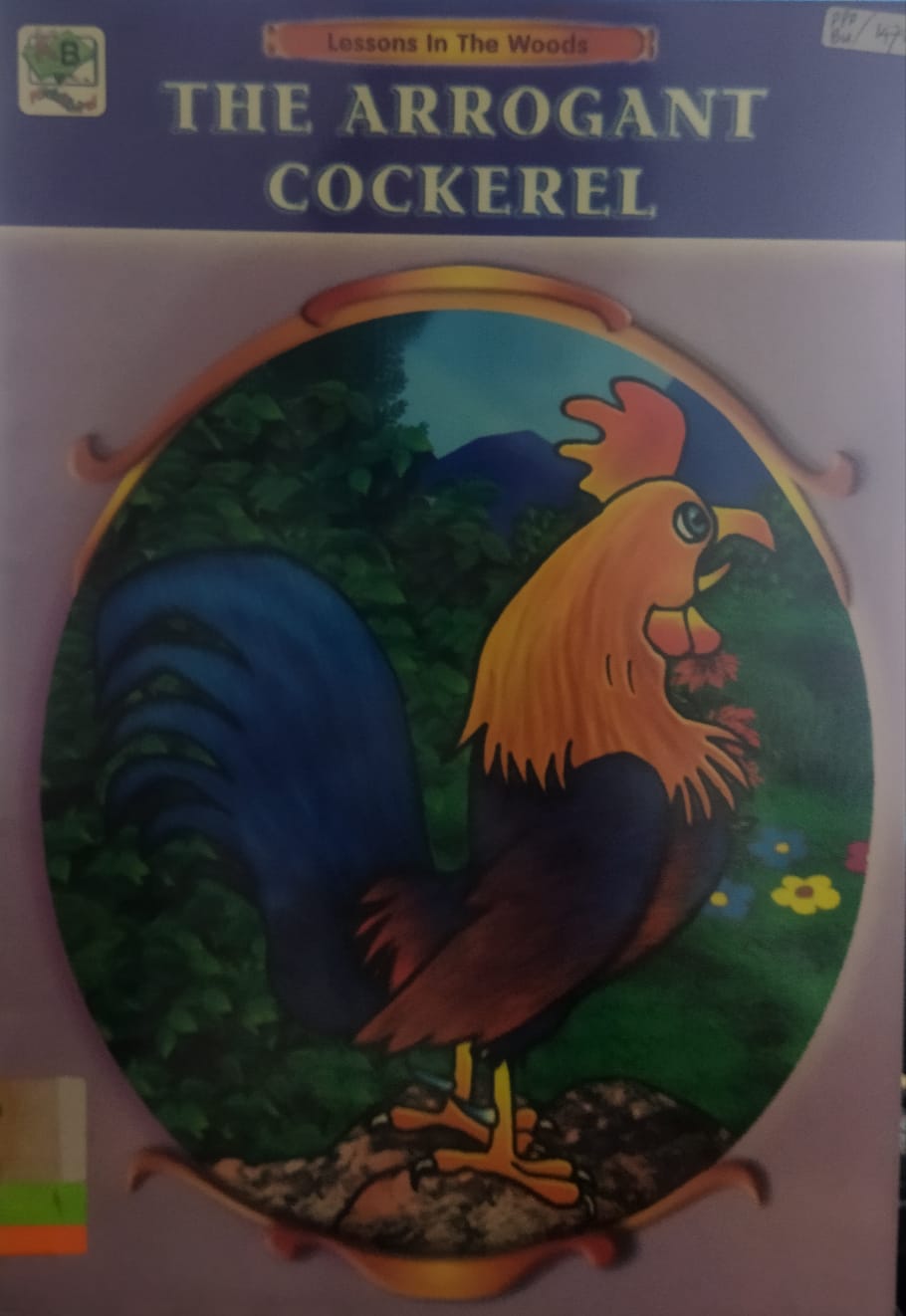 The Arrogant Cockerel