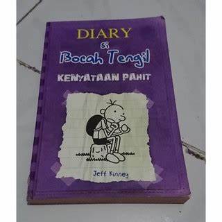 Diary si Bocah Tengil : Kenyataan Pahit
