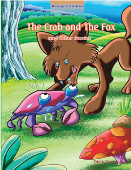 The crab and the fox :  and other stories / Kiddibird