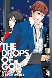 The drops of God 4 / Tadashi Agi ; editor : Sina