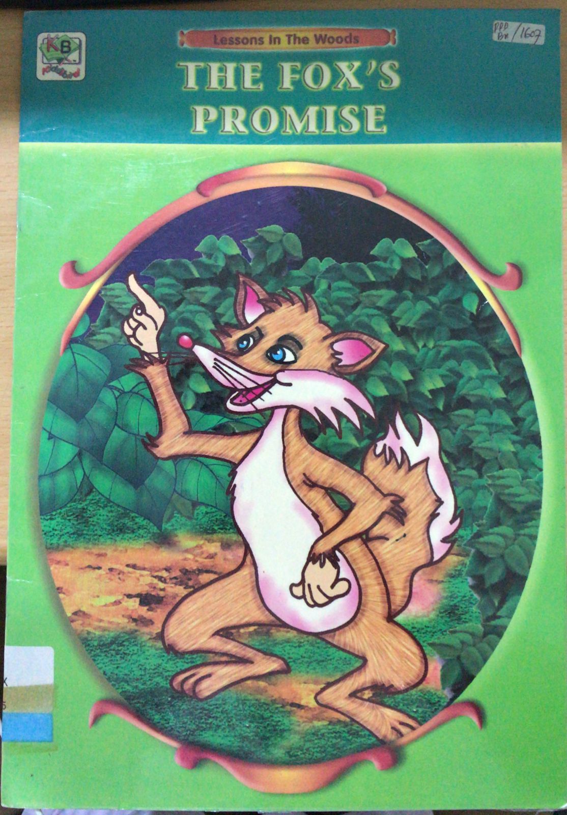 The Fox's Promise :  Lesson In The Woods / Kiddibird