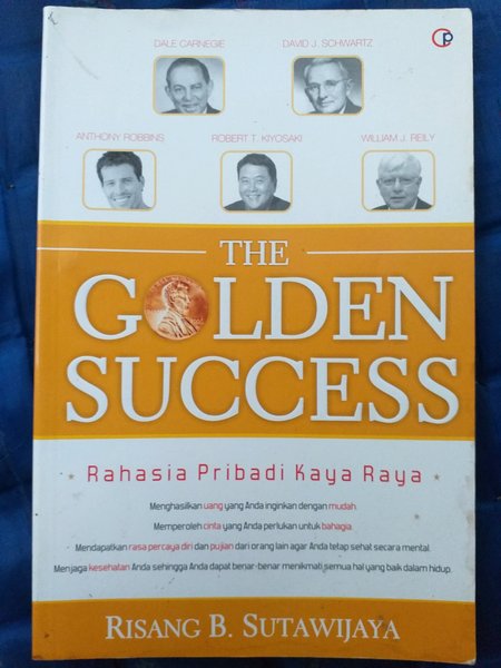 The Golden Success / Risang B. Sutawijaya ; Ed. Aisyah