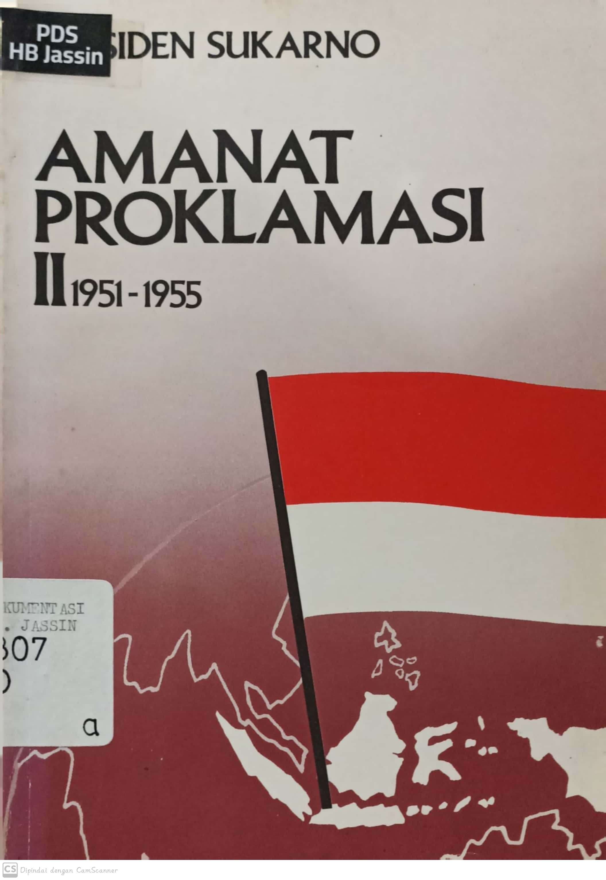 Amanat Proklamasi II : 1951-1955