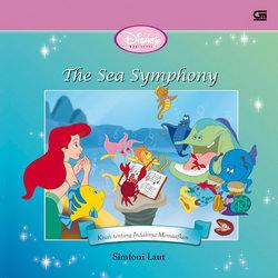 The Sea symphony : Simfoni laut kisah tentang indahnya memaafkan