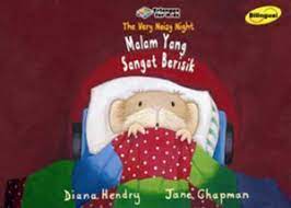 The Very Noisy Night : Malam Yang Sangat Berisik