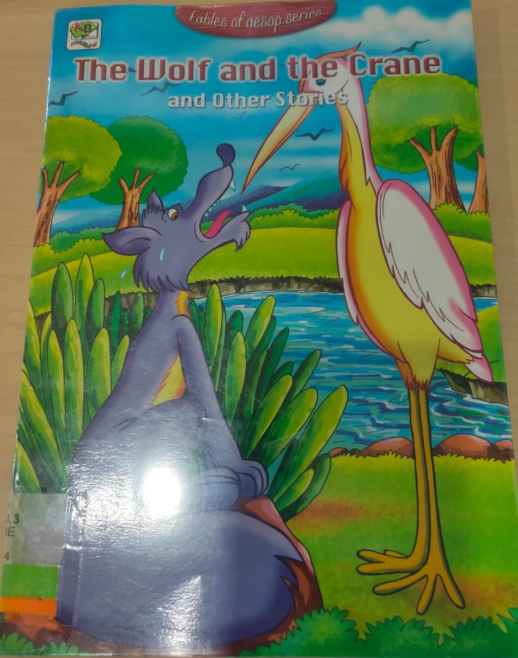 The wolf and the crane : and other stories