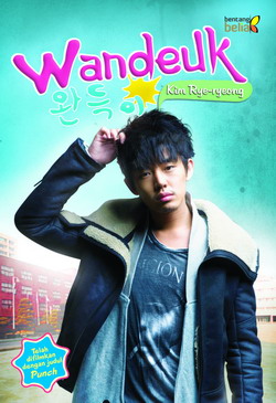 Wandeuk / Kim Ryeo-Ryeong, penerjemah Seini Intanatalia Zulukhu, penyunting Starin Sani