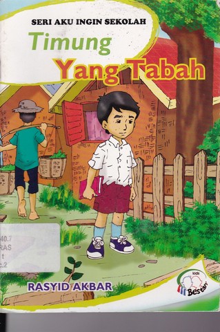 Timung Yang Tabah / Rasyid Akbar; editor Helmi Murad