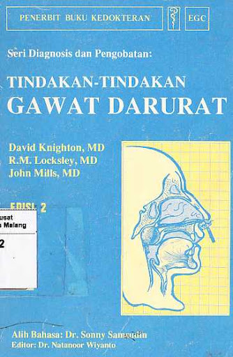 Tindakan-Tindakan Gawat Darurat (emergency Procedures)