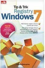 Tip & trik Registry Windows 7 : Membahas registry secara praktis ...
