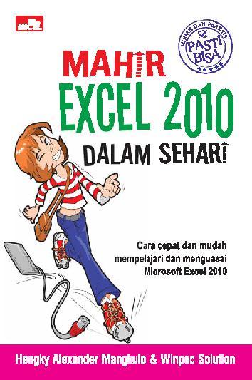 Tips terbaik untuk excel 2007 dan 2010 - pasti bisa