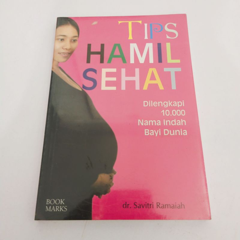 Tips hamil sehat : Dilengkapi 10.000 nama indah bayi dunia