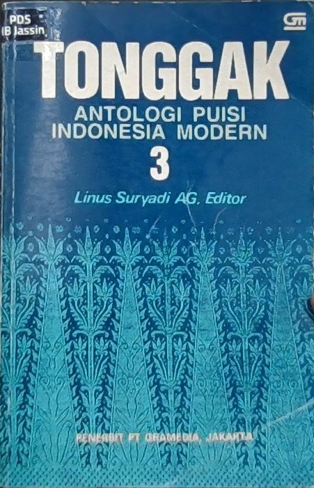 Tonggak : Antologi Puisi Indonesia Modern 3
