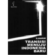 Transisi menuju indonesia baru