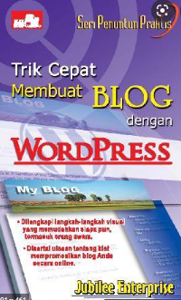 Trik cepat membuat blog dengan wordpress