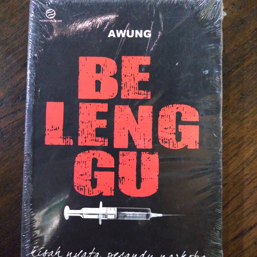 Belenggu : kisah nyata pecandu narkoba