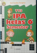 TTS IPA kelas 6 semester 1 / X-Kanopi