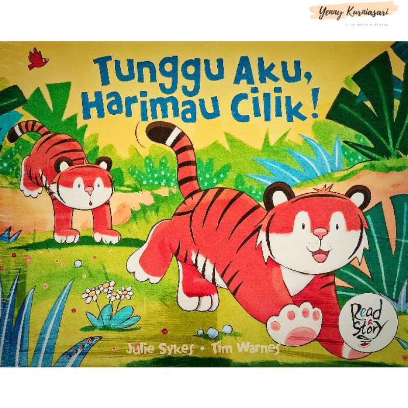 Tunggu Aku, Harimau Cilik