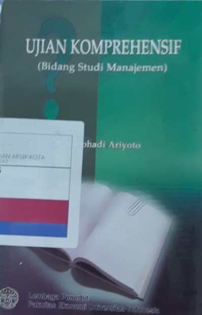 Ujian Komprehensif : bidang studi manajemen