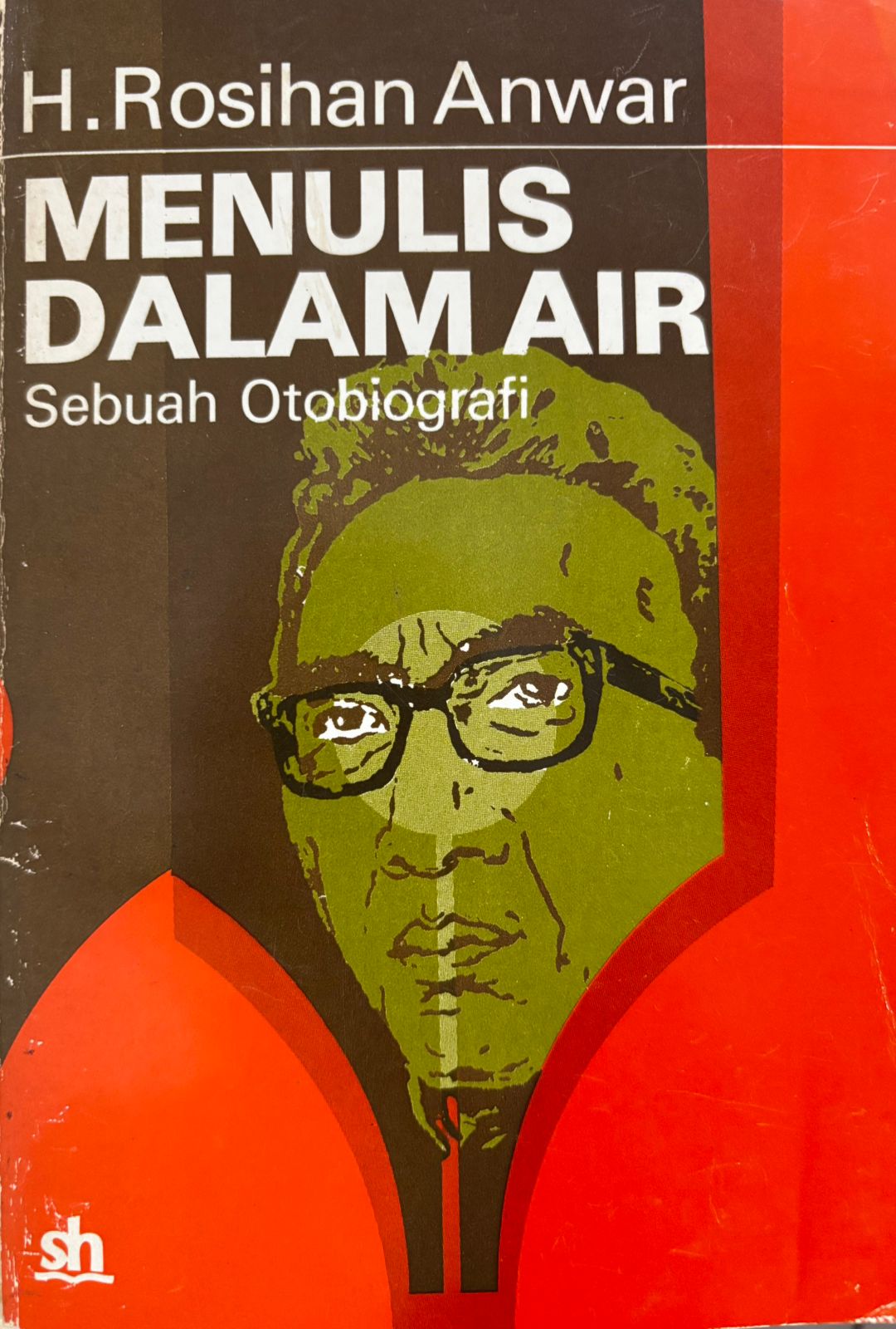 Menulis dalam air : sebuah otobiografi