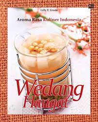 Aroma rasa kuliner Indonesia : Wedang hangat