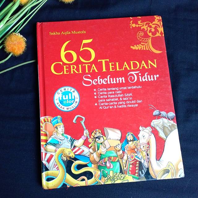 65 Cerita Teladan sebelum tidur