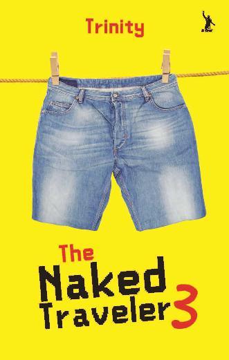 The naked traveler 3
