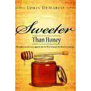 Sweeter than honey