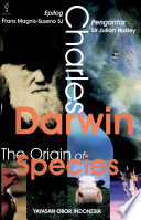 The origin of species - asal usul spesies / Charles Darwin