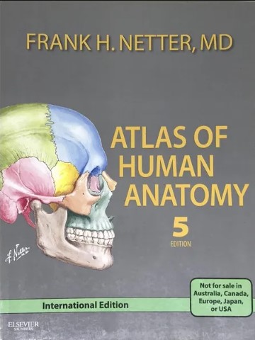 Atlas of human anatomy / Frank H. Netter