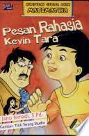 Pesan rahasia Kevin Tara