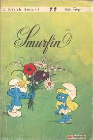 2 Kisah smurf :  smurfin / Peyo