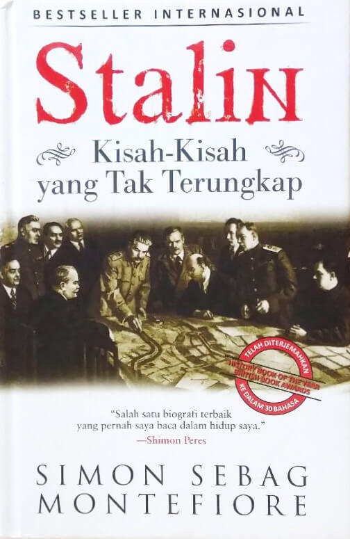 Stalin :  kisah-kisah yang tak terungkap / Simon Sebag Montefiore ; penerjemah : Yanto Musthofa ; Ida Rosdalina ; editor : A. Fathoni