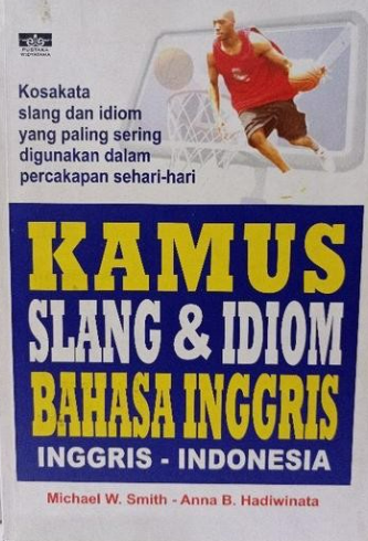 Kamus slang & idiom Bahasa Inggris