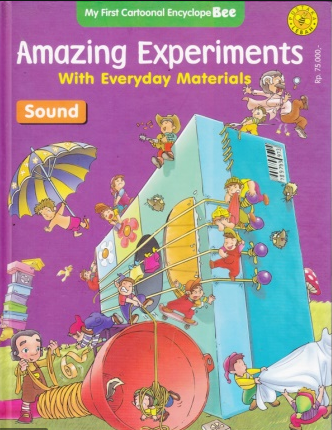 AMAZING Experiments with everday materials : Sound