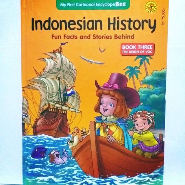 Indonesian History Fun Facts and Stories Behind : The Reign of VOC