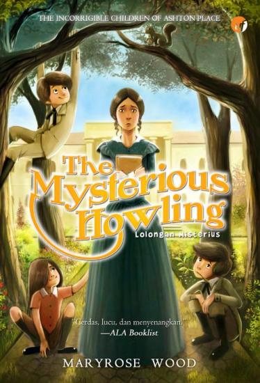The mysterious howling : lolongan misterius