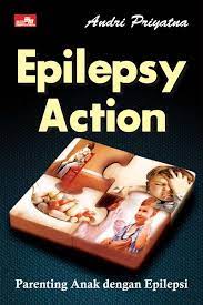 Epilepsy action : parenting anak dengan epilepsi