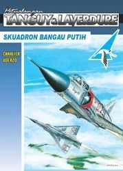 Petualangan Tanguy & Laverdure : Skuadron Bangau Putih