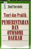 Teori dan Praktik Pemerintahan dan Otonomi Daerah