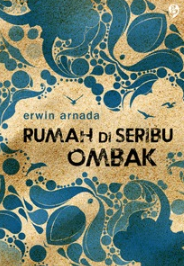 Rumah di seribu ombak