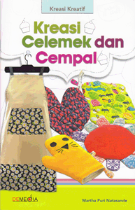 Kreasi Celemek dan Cempal