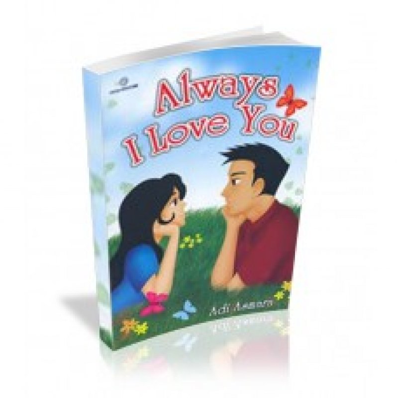Always i love you = kesetiaan cinta