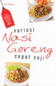 Variasi nasi goreng cepat saji