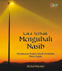 Cara terbaik mengubah nasib