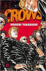 Crows 22 / Hiroshi Takahashi ; Alih bahasa, M Editor Binarti