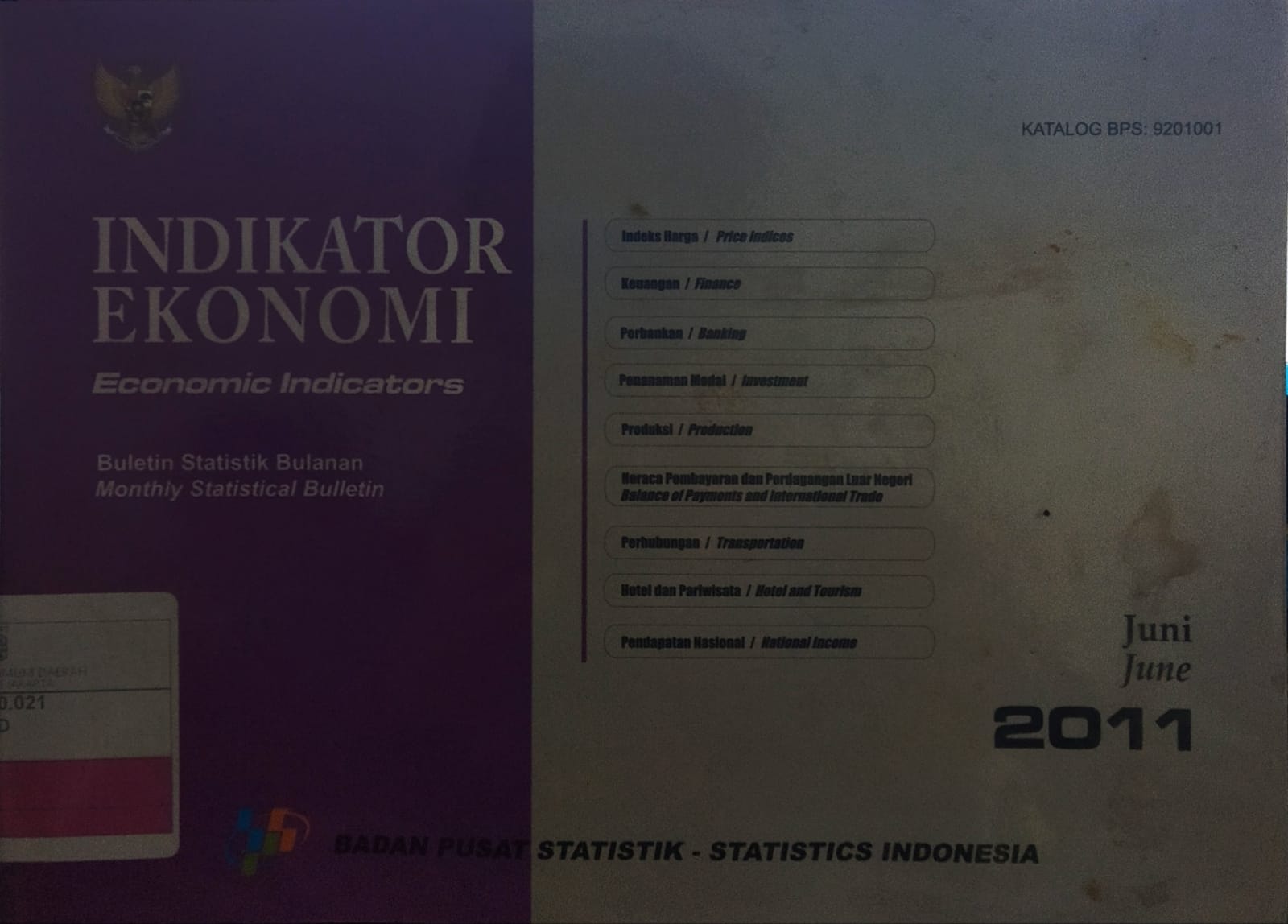 Indikator Ekonomi : Buletin Statistik Bulanan Bulan Juni 2011